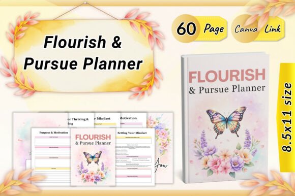 Flourish Pursue Planner: A Tool for Intentional Living and Purposeful Growth
